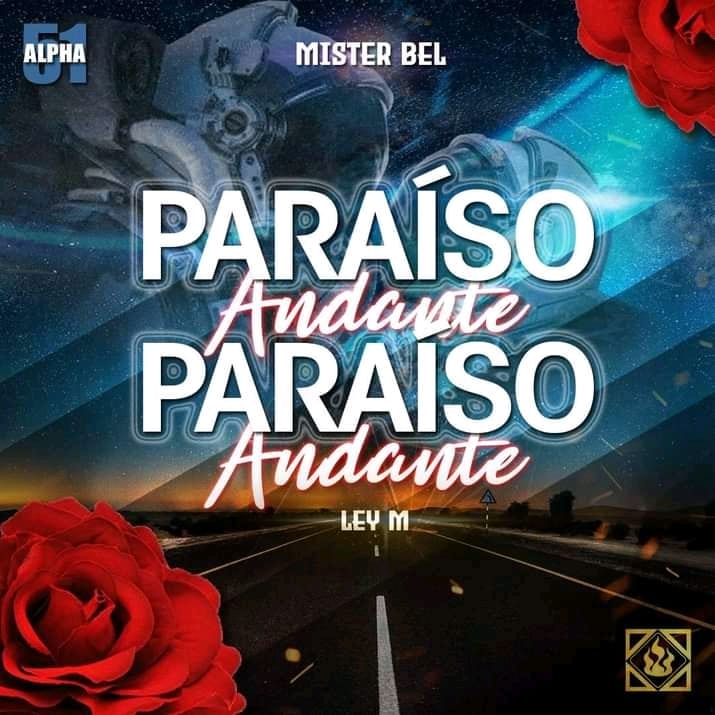 Paraíso Andante ft Ley M