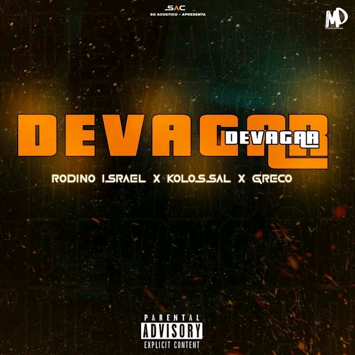 Devagar ft Kolossal x Greco